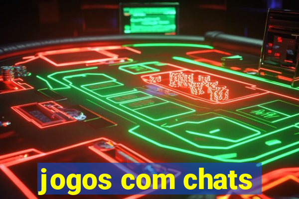 jogos com chats