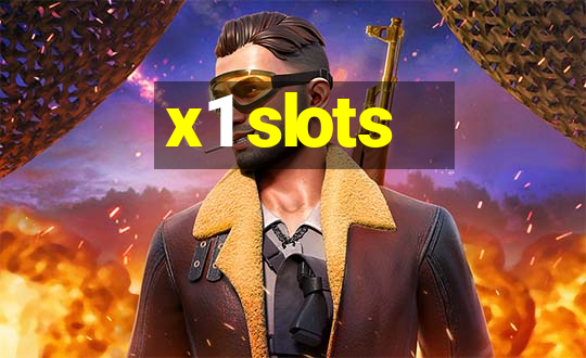 x1 slots