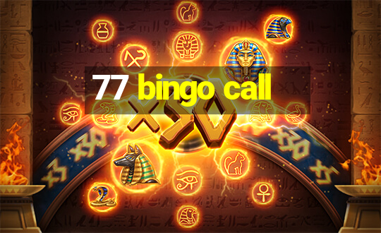 77 bingo call