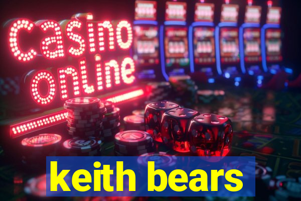 keith bears