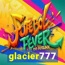 glacier777