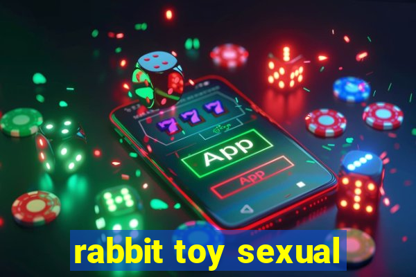 rabbit toy sexual