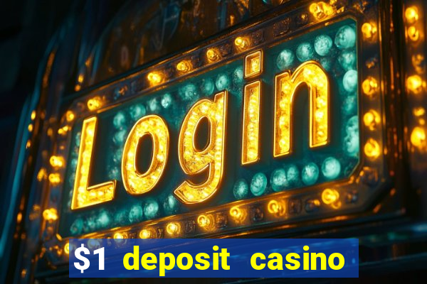 $1 deposit casino nz 2020