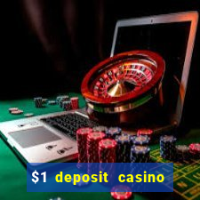 $1 deposit casino nz 2020