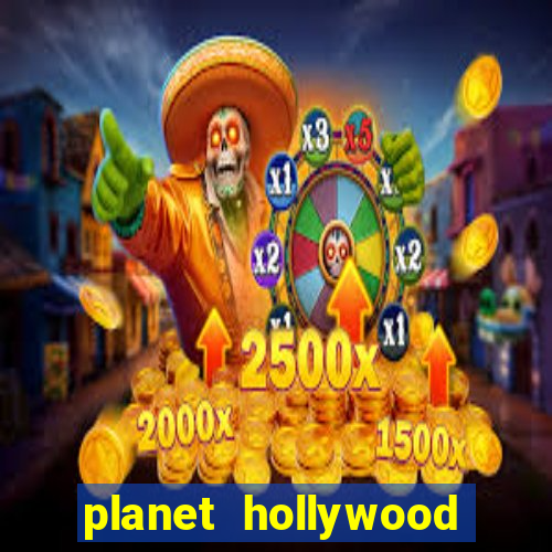 planet hollywood resort casino