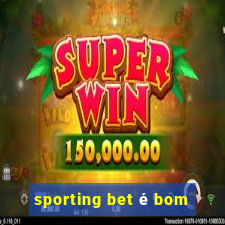 sporting bet é bom