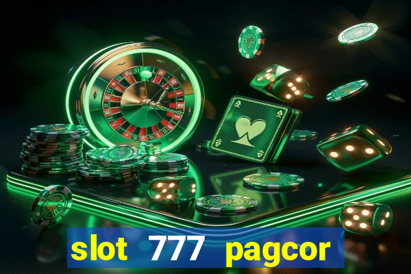 slot 777 pagcor casino jili