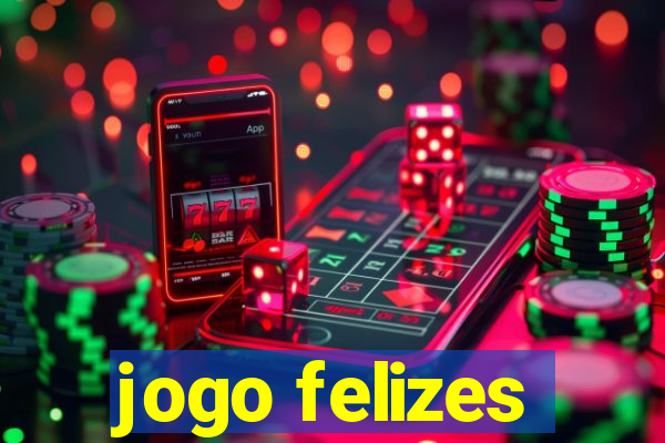 jogo felizes