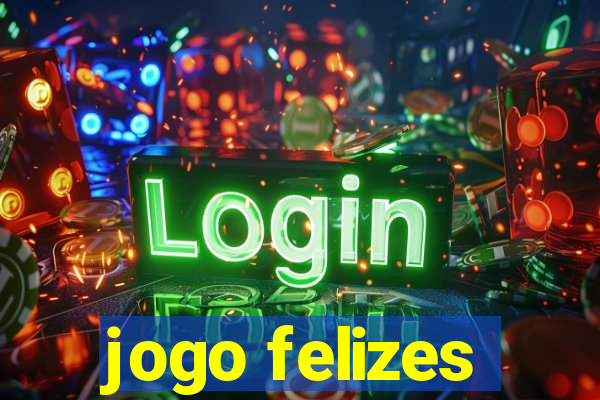 jogo felizes