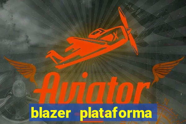 blazer plataforma de jogos