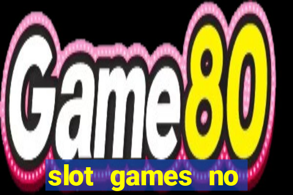 slot games no deposit bonus