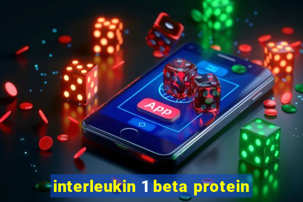 interleukin 1 beta protein