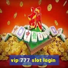 vip 777 slot login