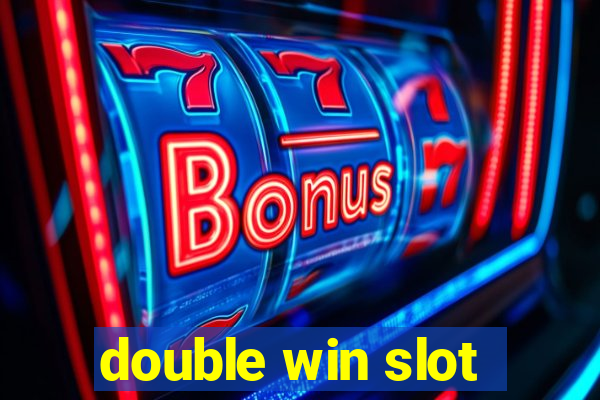 double win slot