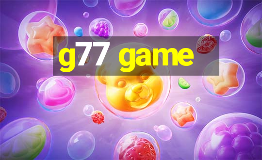 g77 game