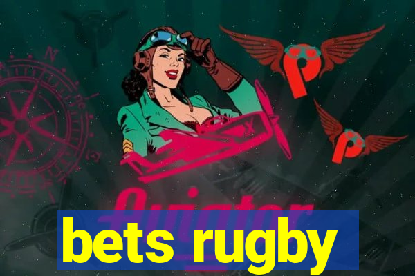 bets rugby