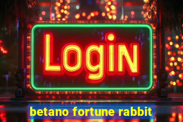 betano fortune rabbit