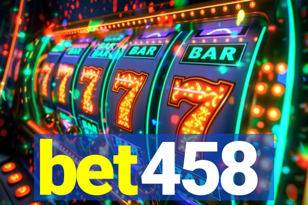 bet458