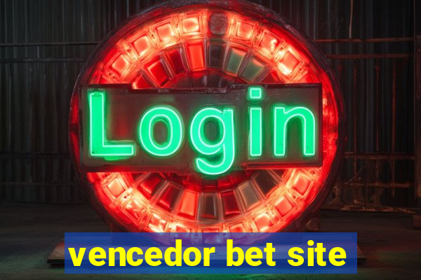 vencedor bet site