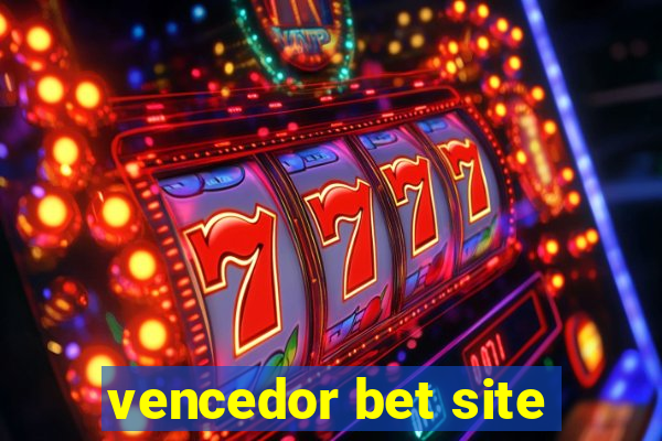 vencedor bet site