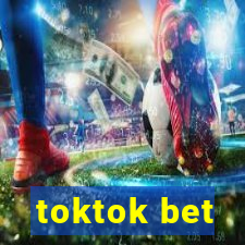 toktok bet