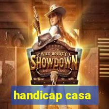 handicap casa