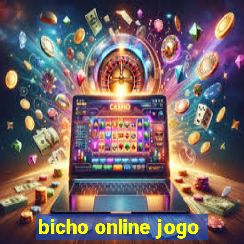 bicho online jogo