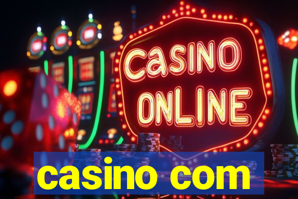 casino com