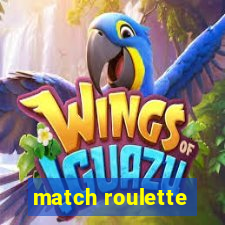 match roulette