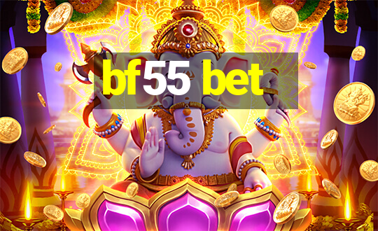 bf55 bet