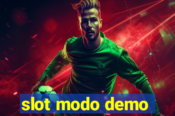 slot modo demo