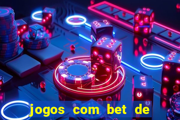 jogos com bet de 5 centavos