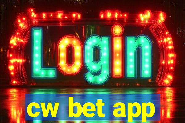 cw bet app