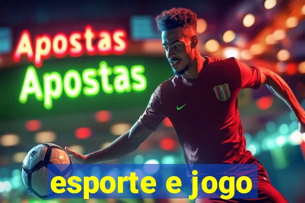 esporte e jogo