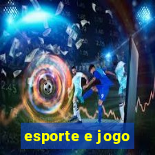 esporte e jogo