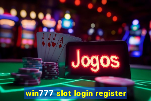 win777 slot login register