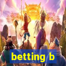 betting b