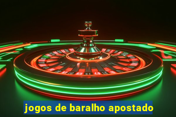 jogos de baralho apostado