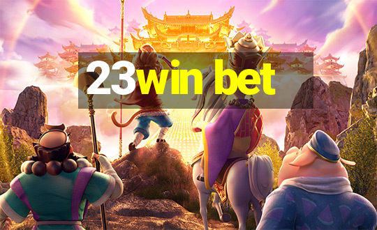 23win bet