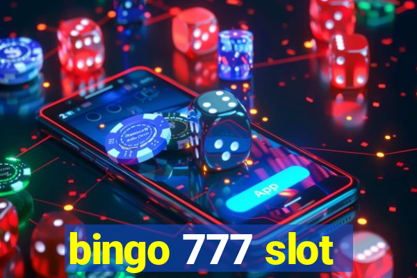 bingo 777 slot