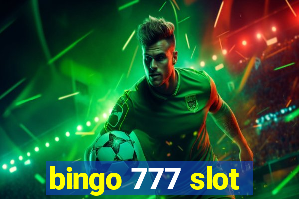 bingo 777 slot