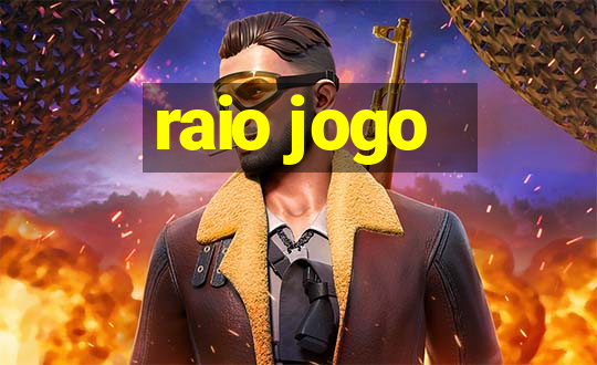 raio jogo