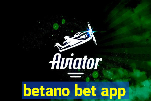 betano bet app