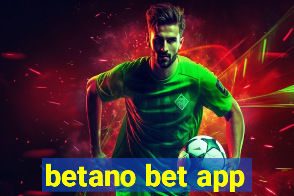 betano bet app