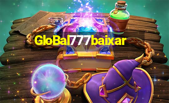 GloBal777baixar