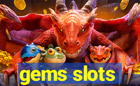 gems slots