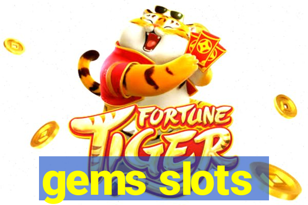 gems slots