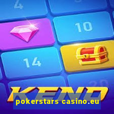 pokerstars casino.eu