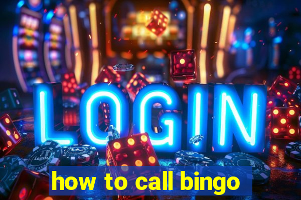 how to call bingo