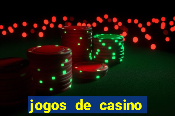 jogos de casino las vegas